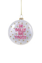 IN DOLLY WE TRUST ORNAMENT