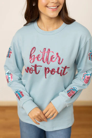 BETTER NOT POUT SEQUINS BLUE SWEATSHIRT