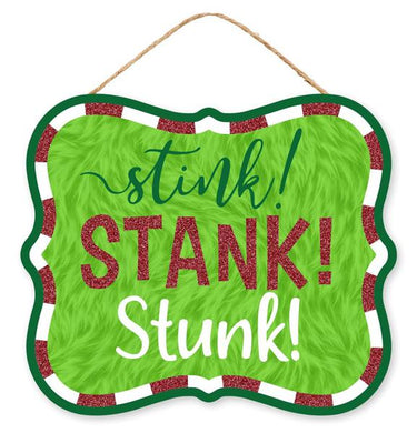 Stink! Stank! Stunk! Sign - 9